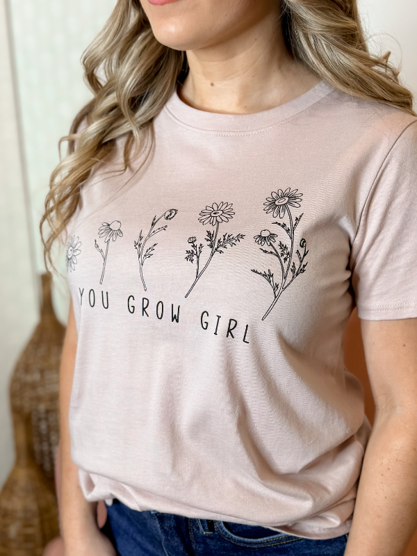You Grow Girl Graphic Tee